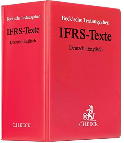 IFRS-Texte (mit Fortsetzungsnotierung). Inkl. 23. Ergänzungslieferung: Deutsch-Englisch. Textausgabe der im EU-Amtsblatt veröffentlichten ... Fortsetzung (min. 3 Ergänzungslieferungen)