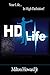 Produktbild HD Life: Living Your Life In High Definition