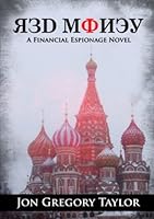 Red Money: A Financial Espionage Novel 0987200402 Book Cover