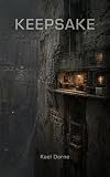 Keepsake: A Meridian Cut Science Fiction Story (Worlds Made Livable)...