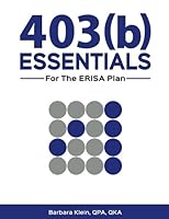 403(b) ESSENTIALS For The ERISA Plan 0996813020 Book Cover