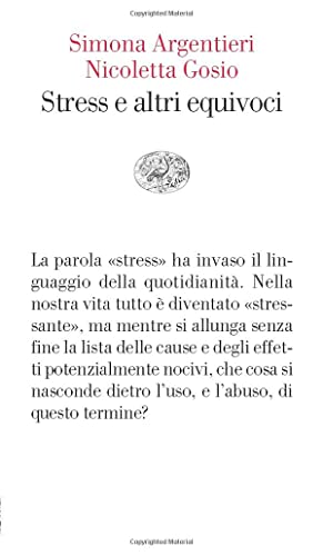 Stress e altri equivoci