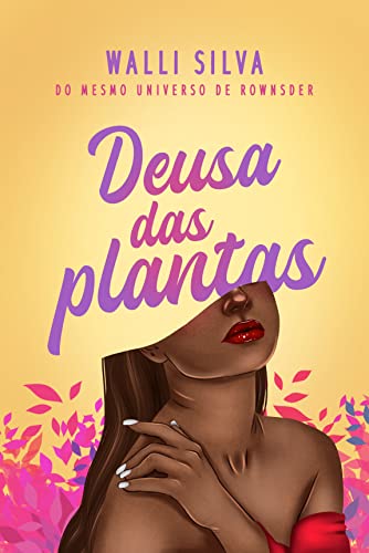 Deusa das Plantas (Universo dos Rownsders)