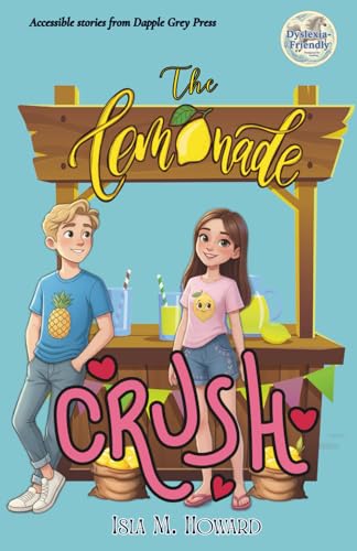 The Lemonade Crush: A warm, funny summer mystery for 11–13-year-olds reading at 8–9 level — ideal for reluctant readers, dyslexia-friendly classrooms, and fans of Barrington Stoke.