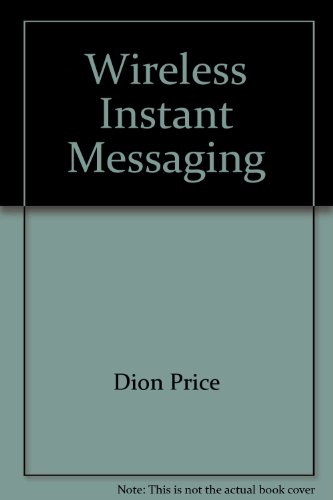 Wireless Instant Messaging