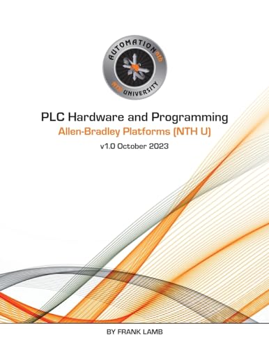  PLC Hardware and Programming - Allen-Bradley Platforms (NTH U)
