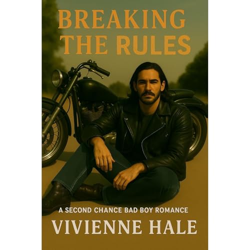 Breaking the Rules Audiobook By Vivienne Hale cover art