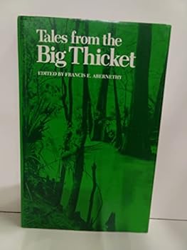 Hardcover Tales From the Big Thicket Book
