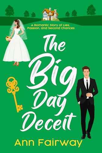 The Big Day Deceit