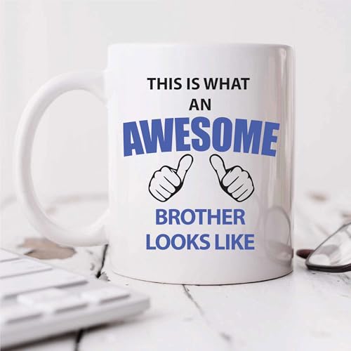 60 Second Makeover Limited This is What an Awesome Brother Looks Like Mug Big Brother Gifts from Sister Bro Presents 11oz Ceramic Coffee Cup Dishwasher Safe Microwave Safe