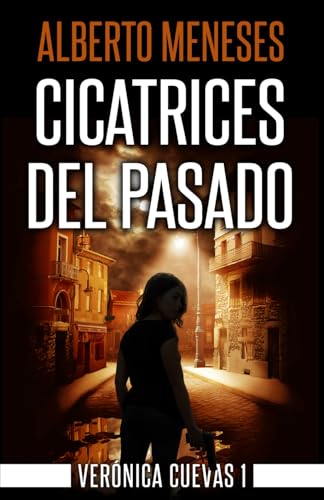 Cicatrices del pasado (Verónica Cuevas)