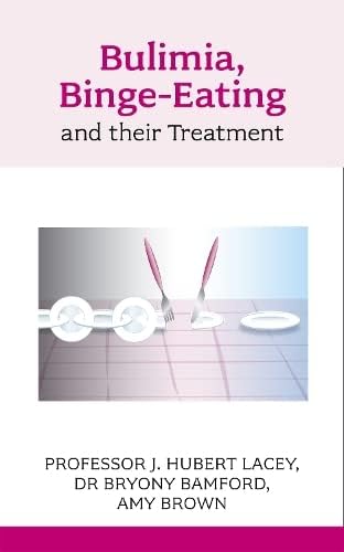 Bulimia, Binge-eating and Their Treatment