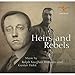 Heirs and Rebels