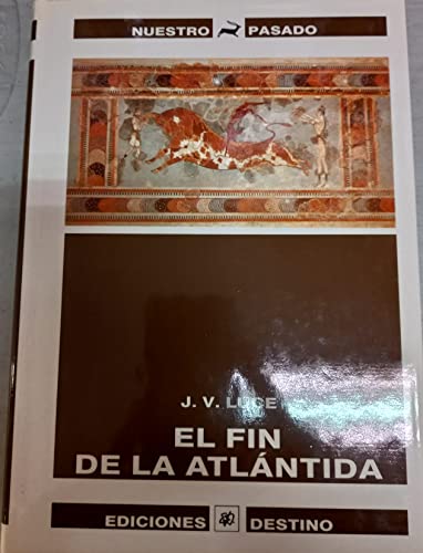 El Fin De La Atlántida 8423309290 Book Cover