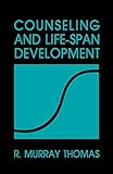 Counseling and Life-Span Development