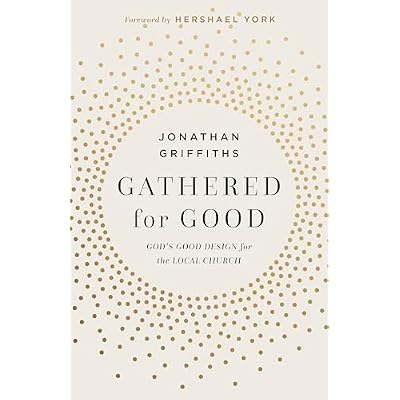 Gathered For Good