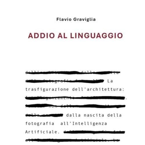 Flavio Graviglia "Addio al linguaggio"