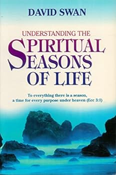 Paperback Understanding the Spiritual Seasons of Life Book