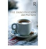 [(The Imagination)] [ By (author) Jean-Paul Sartre ] [September, 2012] - Jean-Paul Sartre