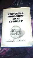 Sales Manager as a Trainer 0201052997 Book Cover