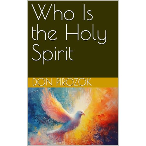 Who Is the Holy Spirit by Don Pirozok episode artwork