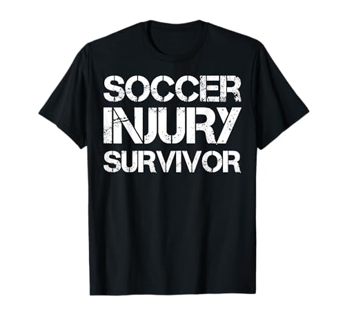 Soccer Injury Survivor T-Shirt