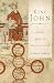 King John: And the Road to Magna Carta