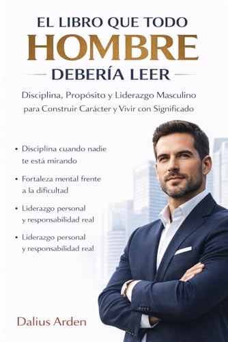 Imagen de EL LIBRO QUE TODO HOMBRE DEBERÍA LEER: Disciplina