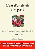 L'art d'enchérir (ou pas): La loi des levées totales, mode d'emploi