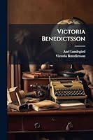 Victoria Benedictsson (Swedish Edition) 1023967243 Book Cover