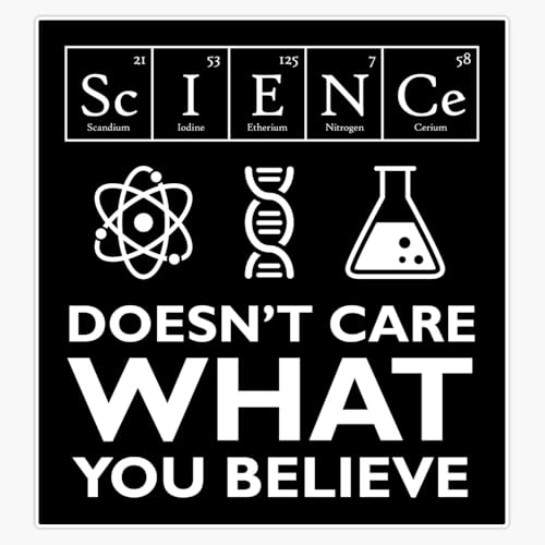 Magnet Science Doesn't Care What You Believe Magnetic Bumper Sticker