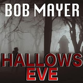 Hallows Eve Audiolibro Por Bob Mayer arte de portada