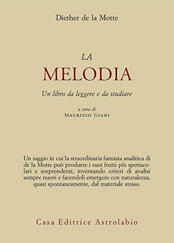 Melodia. Un libro da leggere e da studiare