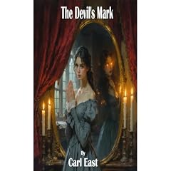 The Devil's Mark Audiolibro Por Carl East arte de portada