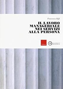 Il lavoro manageriale nei servizi alla persona