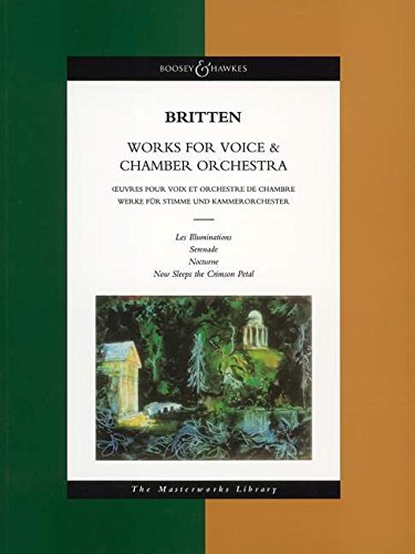 Works for Voice and Chamber Orchestra: The Masterworks Library (Boosey & Hawkes Masterworks Library)