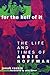 For the Hell of It: The Life and Times of Abbie Hoffman