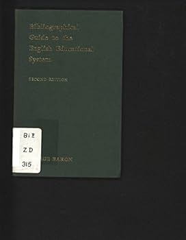 Hardcover A bibliographical guide to the English educational system Book