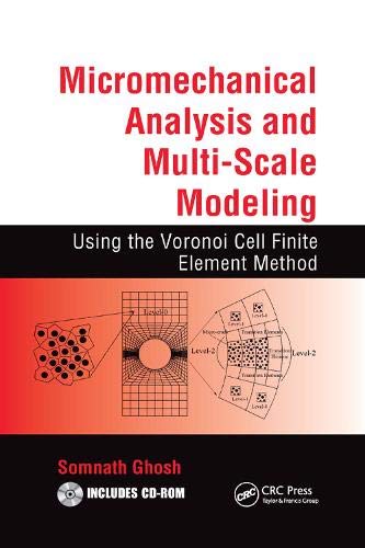 Micromechanical Analysis and Multi-Scale Modeling Using the Voronoi Cell Finite Element Method (Applied and Computational Mechanics)
