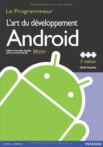 Télécharger L'art du développement Android Livre eBook France
