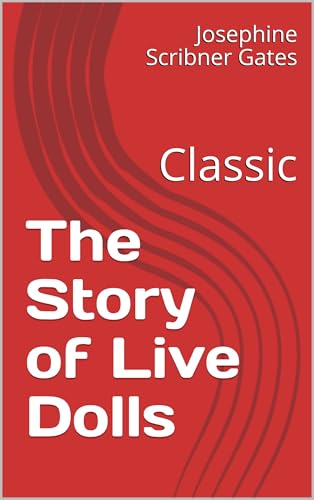 The Story of Live Dolls