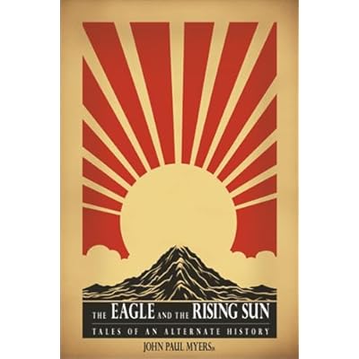 The Eagle and the Rising Sun