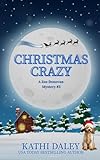 Christmas Crazy: A Zoe Donovan Mystery Book 3