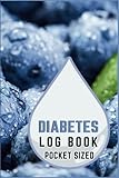  Diabetes Log Book Pocket Sized: Small and Compact Weekly Diabetic Glucose Monitoring Log Journal for 2 Years, 4 Time Before-After (Breakfast, Lunch, Dinner, Bedtime)
