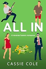 All In: A Contemporary Reverse Harem Romance