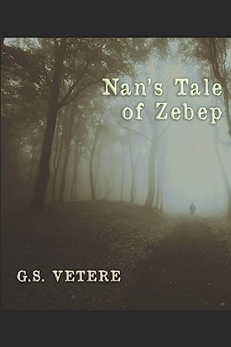 Nan's Tale of Zebep