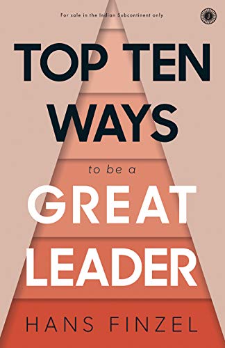 Top Ten Ways to be a Great Leader image 2