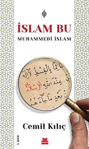 İslam Bu: Muhammedi İslam