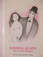 Kissed Again: Part of the Bargain B0046DOTQS Book Cover