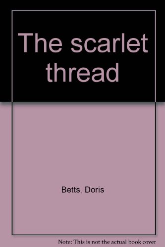 The scarlet thread B0006AXWKY Book Cover